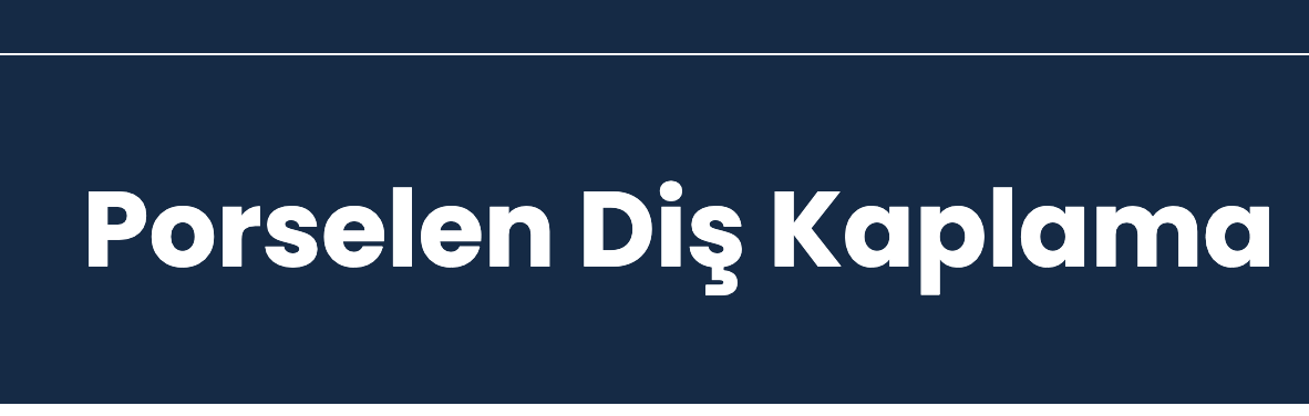Porselen kaplama diş fiyatlarını belirleyen faktörler nelerdir?