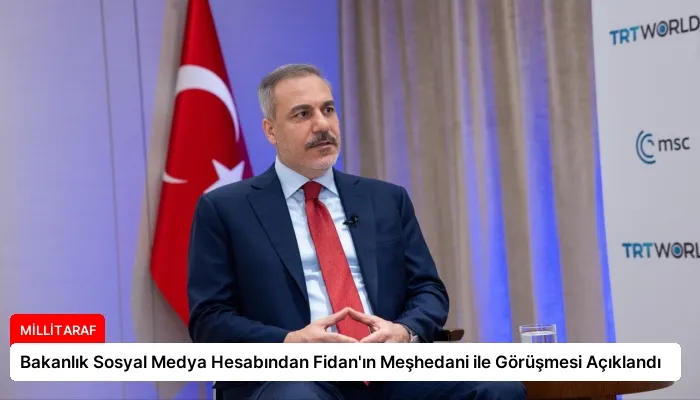 Bakanlık Sosyal Medya Hesabından Fidan’ın Meşhedani ile Görüşmesi Açıklandı