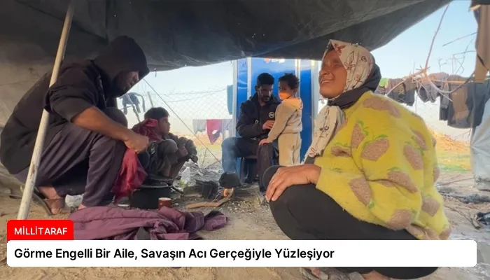 Görme Engelli Bir Aile, Savaşın Acı Gerçeğiyle Yüzleşiyor