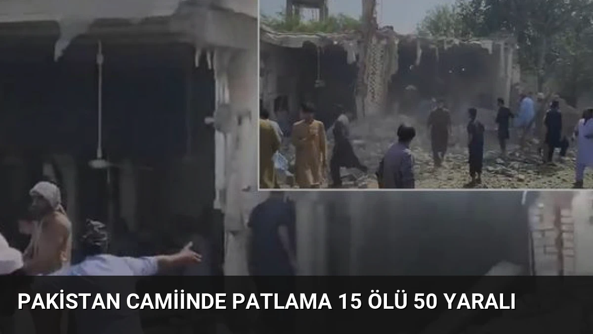 Pakistan Camiinde Patlama 15 Ölü 50 Yaralı