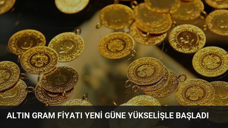 Altın Gram Fiyatı Yeni Güne Yükselişle Başladı