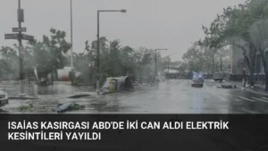 Isaias Kasırgası ABD’de İki Can Aldı Elektrik Kesintileri Yayıldı