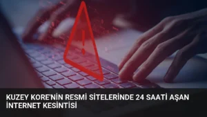 Kuzey Kore’nin Resmi Sitelerinde 24 Saati Aşan İnternet Kesintisi